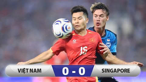 Việt Nam hòa tiếc nuối Singapore, hai lần đưa bóng dội xà ngang